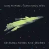 Klangforum Wien & Finnegan Downie Dear - John Aylward: Celestial Forms and Stories